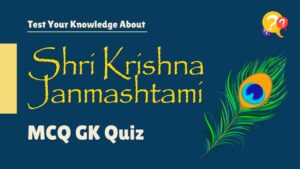 Krishna Janmashtami Quiz for Students