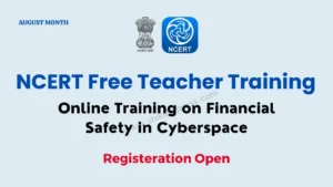 NCERT Free Teacher Training August Month