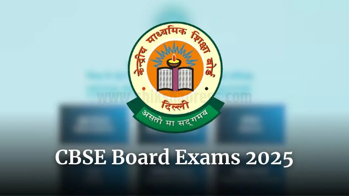 CBSE Board Exams 2025